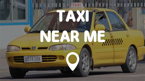 taxi nesr me